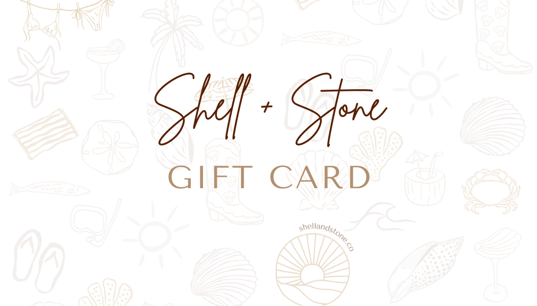 Shell + Stone Gift Card